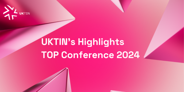 UKTIN's highlights: TOP Conference 2024