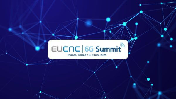 2025 EuCNC & 6G Summit Towards the 6G World