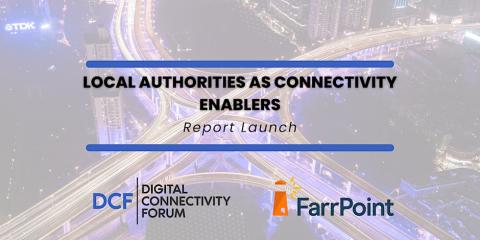 DCF Report Launch: Local authorities as enablers of digital connectivity