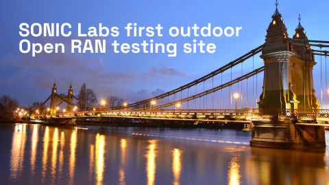 SONIC Labs first outdoor Open RAN testing site 