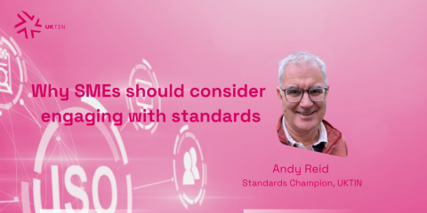 Some more reasons why SMEs should consider engaging with standards